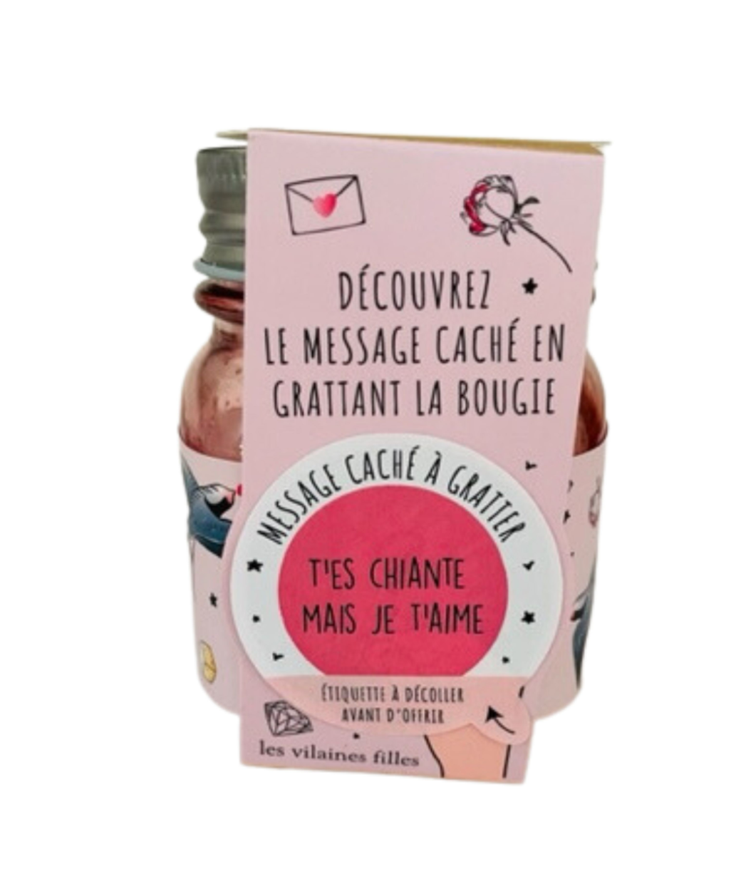 Bougie à gratter "T'es chiante mais je t'aime"